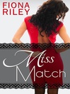 Cover image for Miss Match